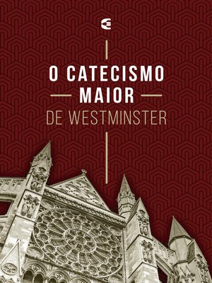 cover image of O catecismo maior de Westminster